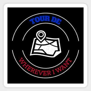 Tour De Wherever I Want, Cyclist Sticker